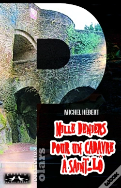 Capa do artigo Mille Deniers Pour Un Cadavre À Saint Lo