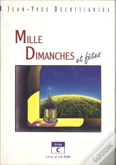 Mille Dimanches Et Fêtes - Année C