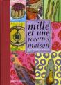 Mille Et Une Recettes Maison - Preview