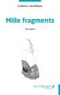 Mille Fragments - Preview