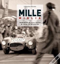 Mille Miglia 1927-1957
