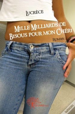 Capa do artigo Mille Milliards De Bisous Pour Mon Chéri