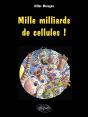 Mille Milliards De Cellules ! - Preview
