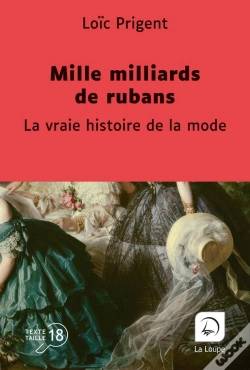 Capa do artigo Mille Milliards De Rubans : La Vraie Histoire De La Mode