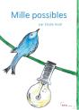 Mille Possibles - Preview