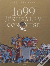 Capa do artigo Mille Quatre-Vingt-Dix-Neuf, Jerusalem Conquise