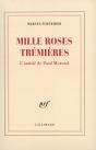 Mille Roses Tremieres ; L'Amitie De Paul Morand - Preview