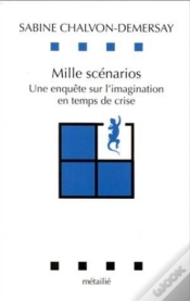 Capa do artigo Mille Scénarios ; Une Enquête Sur L
