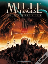 Mille Visages T.2; Celui Qui N'Est Pas