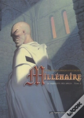Millenaire T.2; Le Squelette Des Anges