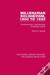 Capa do artigo Millenarian Bolshevism 1900-1920