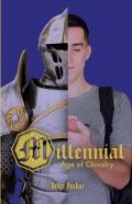 Millennial Age Of Chivalry