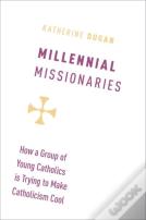 Millennial Missionaries