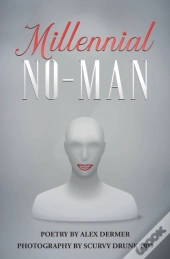 Millennial No-Man