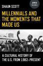 Millennials And The Moments That Made Us - Preview