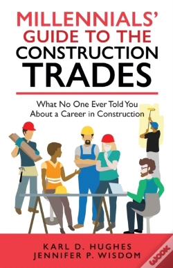 Capa do artigo Millennials' Guide To The Construction Trades