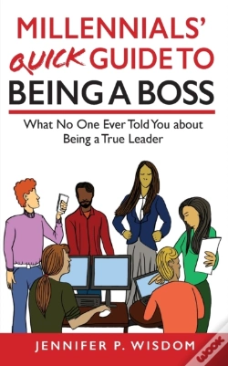 Capa do artigo Millennials' Quick Guide To Being A Boss