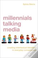 Millennials Talking Media