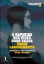 Millennium 6  A Rapariga Que Viveu Duas Vezes - Preview