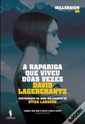 Capa do artigo Millennium 6  A Rapariga Que Viveu Duas Vezes