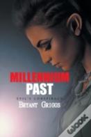 Millennium Past