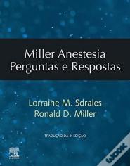Miller - Anestesia Perguntas e Respostas