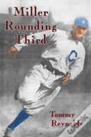 Miller Rounding Third