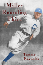 Miller Rounding Third - Preview