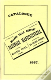 Millers Falls Co. 1887 Catalog