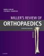 Miller'S Review Of Orthopaedics E-Book - Preview