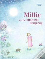 Millie And The Midnight Hedgehog