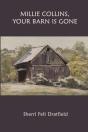 Millie Collins, Your Barn Is Gone - Preview