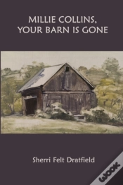 Capa do artigo Millie Collins, Your Barn Is Gone
