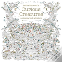 Millie Marotta'S Curious Creatures