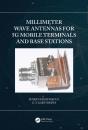 Millimeter Wave Antennas For 5g Mobile Terminals And Base Stations - Preview