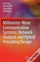 Millimeter-Wave Communication Systems: Network Analysis And Hybrid Precoding Design