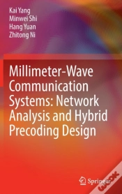 Capa do artigo Millimeter-Wave Communication Systems: Network Analysis And Hybrid Precoding Design
