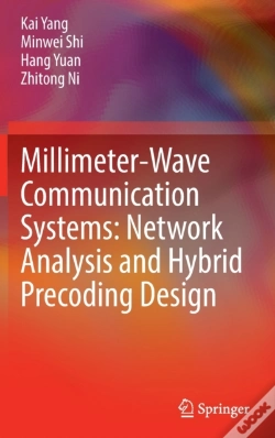 Capa do artigo Millimeter-Wave Communication Systems: Network Analysis And Hybrid Precoding Design