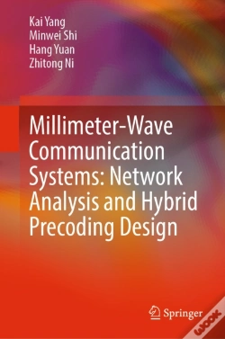 Capa do artigo Millimeter-Wave Communication Systems: Network Analysis And Hybrid Precoding Design