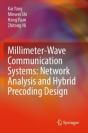 Millimeter-Wave Communication Systems: Network Analysis And Hybrid Precoding Design - Preview