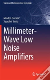 Millimeter-Wave Low Noise Amplifiers
