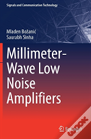 Millimeter-Wave Low Noise Amplifiers