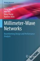 Millimeter-Wave Networks