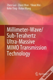 Capa do artigo Millimeter-Wave/Sub-Terahertz Ultra-Massive Mimo Transmission Technology