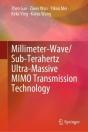 Millimeter-Wave/Sub-Terahertz Ultra-Massive Mimo Transmission Technology - Preview