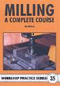 Milling - A Complete Course - Preview