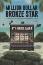 Million Dollar Bronze Star - Preview