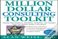 Million Dollar Consulting Toolkit
