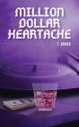 Million Dollar Heartache - Preview