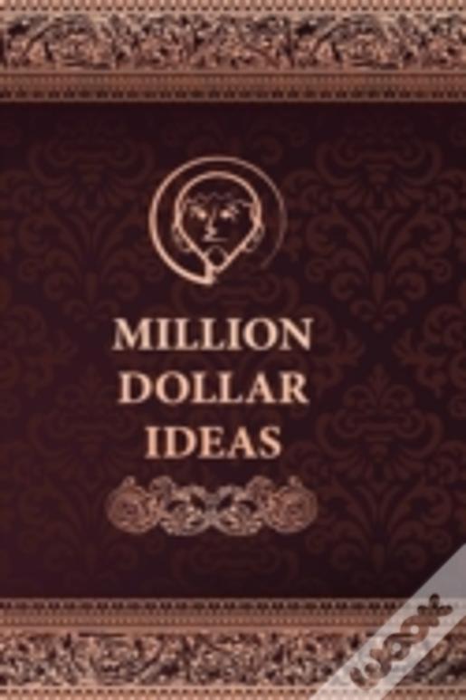Million Dollar Ideas